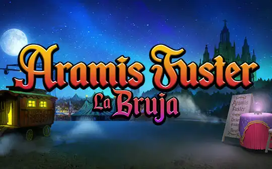 Aramis Fuster, La Bruja