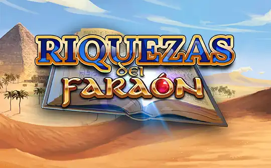 Las Riquezas del Faraón