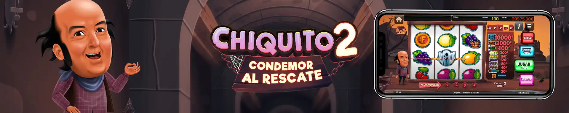 Juega a la tragaperras online Chiquito 2 Condemor al Rescate 