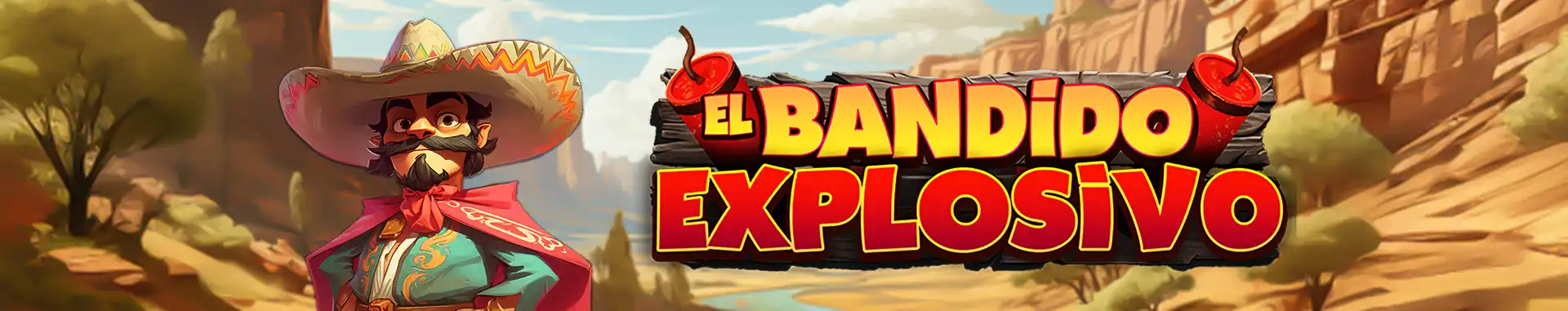 Tragaperras online El Bandido Explosivo